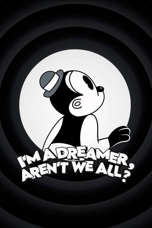 I'm a Dreamer, Aren't We All? 2026 official movie poster