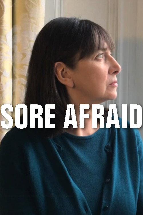 Sore Afraid 2020 official movie poster