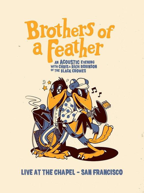 The Black Crowes Brothers of a Feather Live at the Chapel 2021 official movie poster