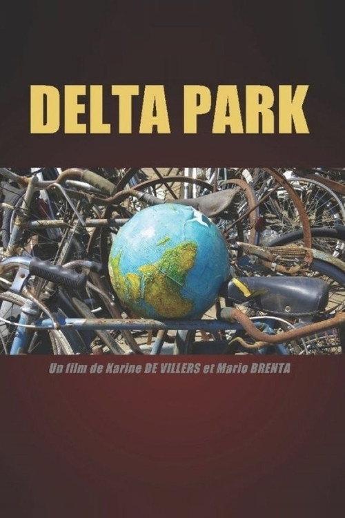 Delta Park 2016 official movie poster