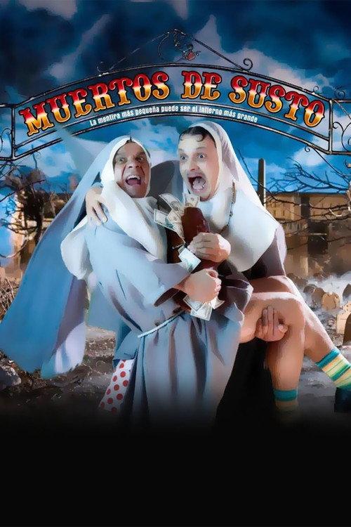 Muertos de susto 2007 official movie poster