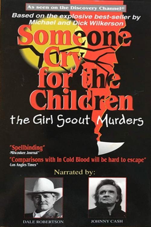 Someone Cry for the Children: The Girl Scout Murders 1993 official movie poster