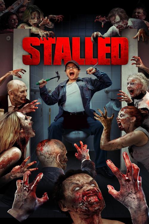 Stalled 2013 official movie poster