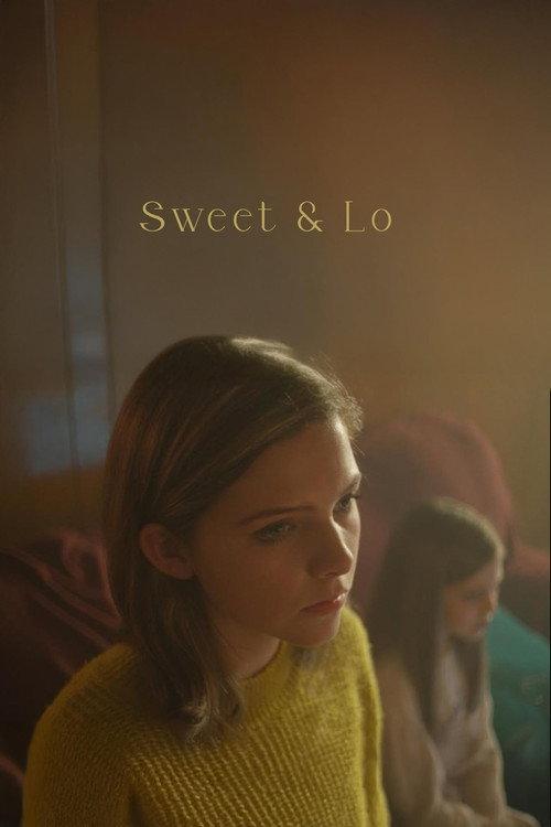 Sweet & Lo 2018 official movie poster