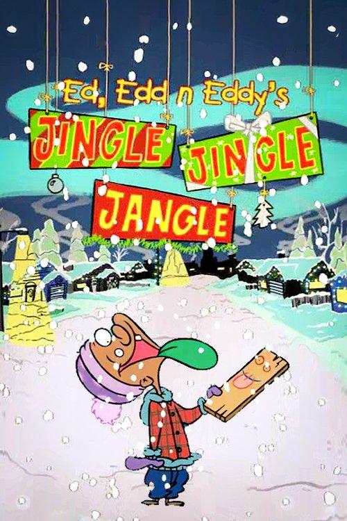 Ed, Edd n Eddy’s Jingle Jingle Jangle 2004 official movie poster