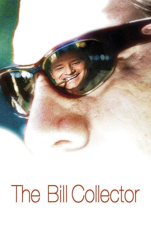 The Bill Collector 2010 official movie poster