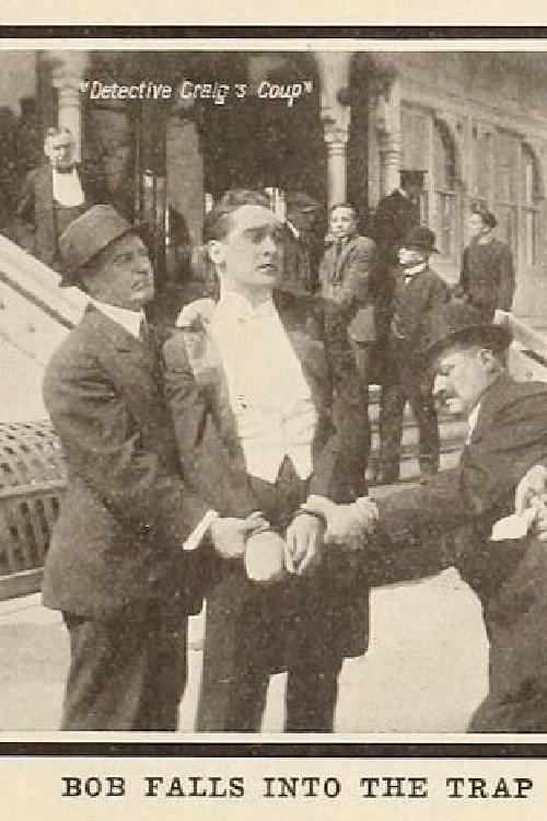 Detective Craig's Coup 1914 official movie poster