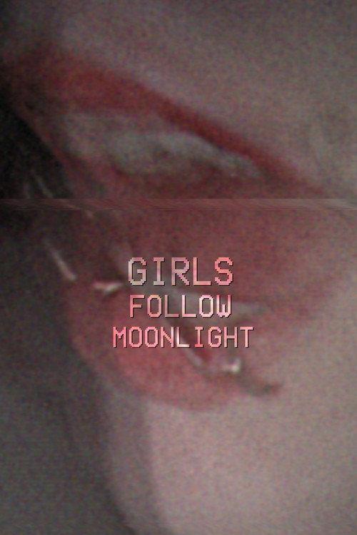 GIRLSFOLLOWMOONLIGHT 2025 official movie poster