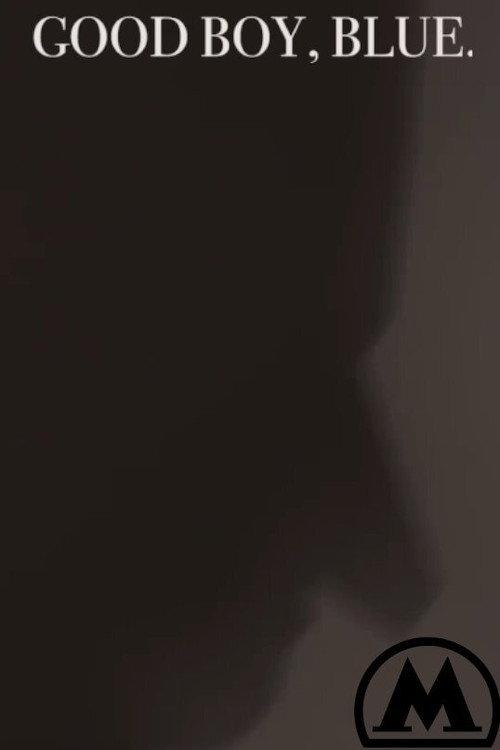 Good Boy, Blue 2017 official movie poster