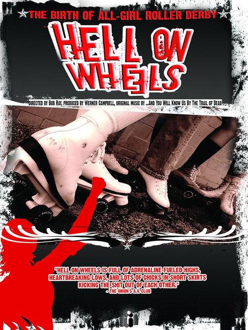 Hell On Wheels 2007 official movie poster