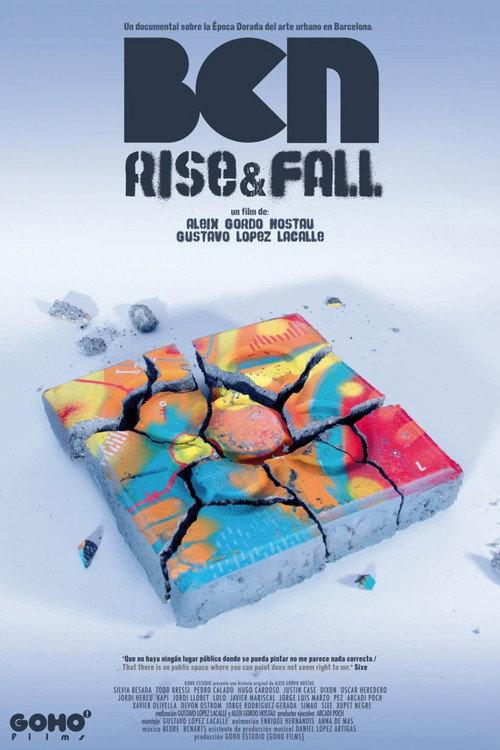 BCN Rise and Fall 2013 official movie poster