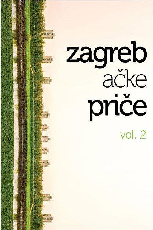 Zagreb Stories 2 2013 official movie poster