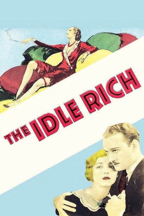 The Idle Rich 1929 official movie poster