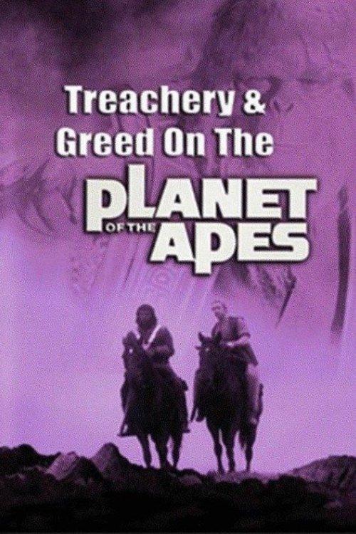 Treachery and Greed on the Planet of the Apes 1980 official movie poster