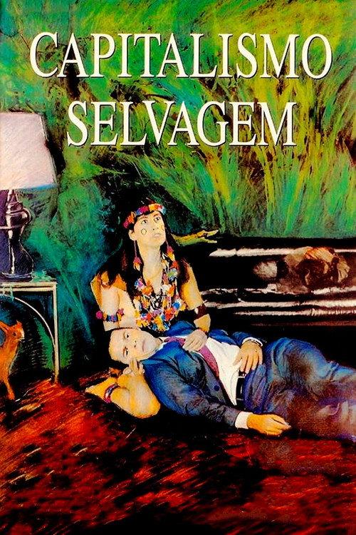Savage Capitalism 1994 official movie poster