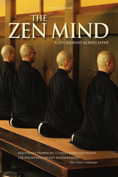 The Zen Mind 2007 official movie poster