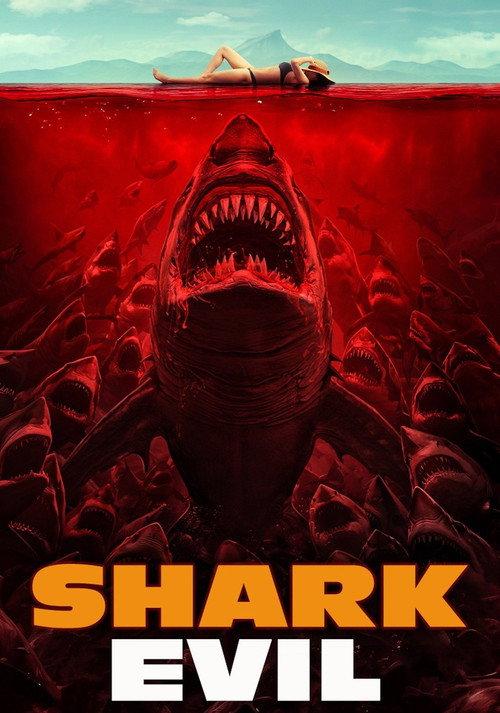 Shark Evil 2023 official movie poster