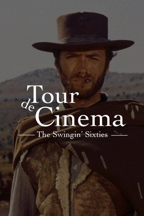 Tour de Cinema: The Swingin' Sixties 2022 official movie poster