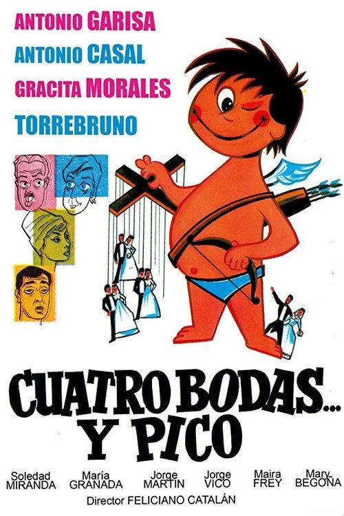 Cuatro bodas y pico 1963 official movie poster