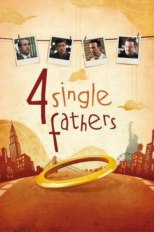 Four Single Fathers 2009 official movie poster