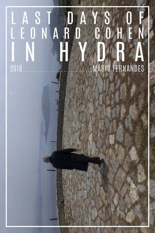 The Last Day of Leonard Cohen in Hydra 2018 official movie poster