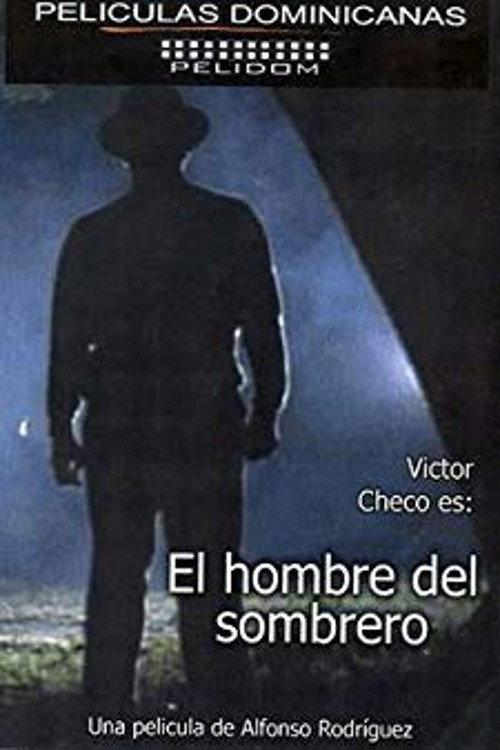 El Hombre del Sombrero 1997 official movie poster
