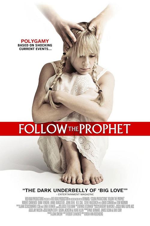 Follow the Prophet 2009 official movie poster