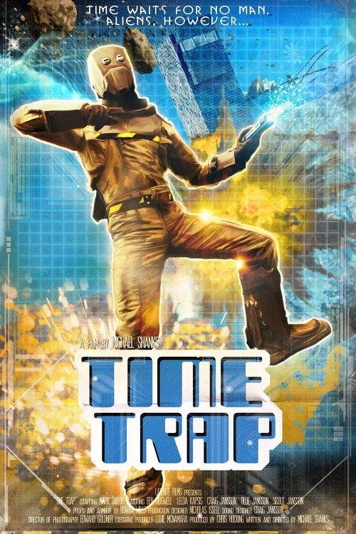 Time Trap 2014 official movie poster