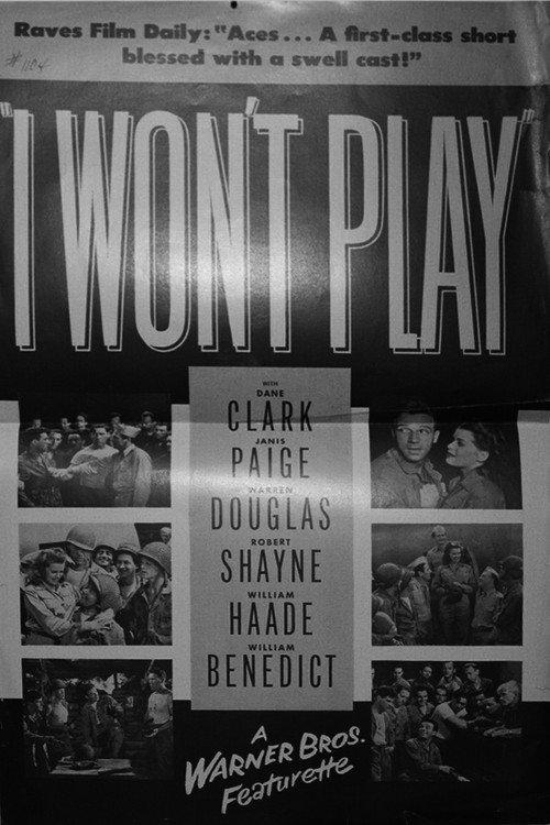 I Won't Play 1944 official movie poster