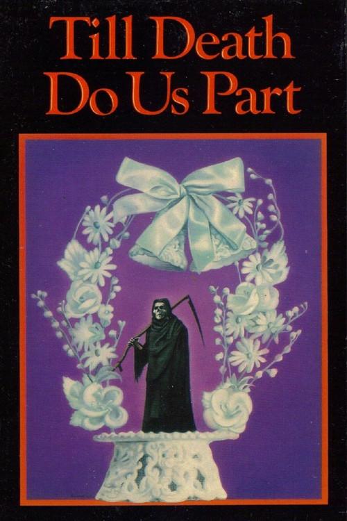 Till Death Do Us Part 1982 official movie poster