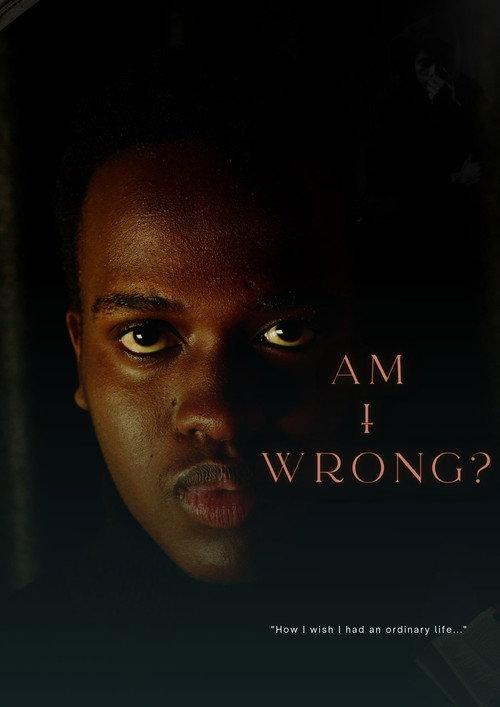 AM I WRONG? official movie poster