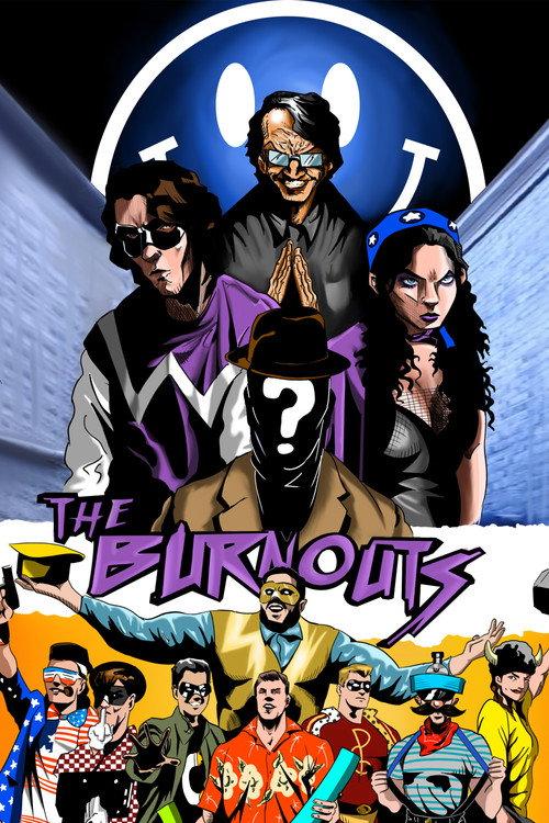 The Burnouts 2021 official movie poster