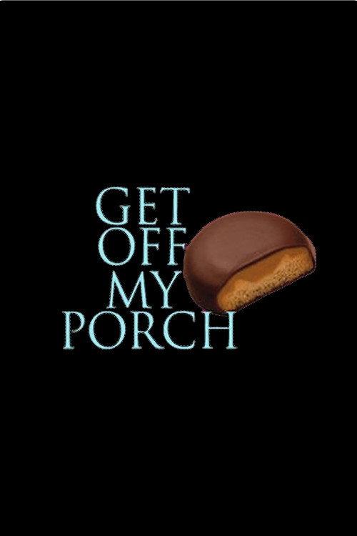 Get Off My Porch 2010 official movie poster