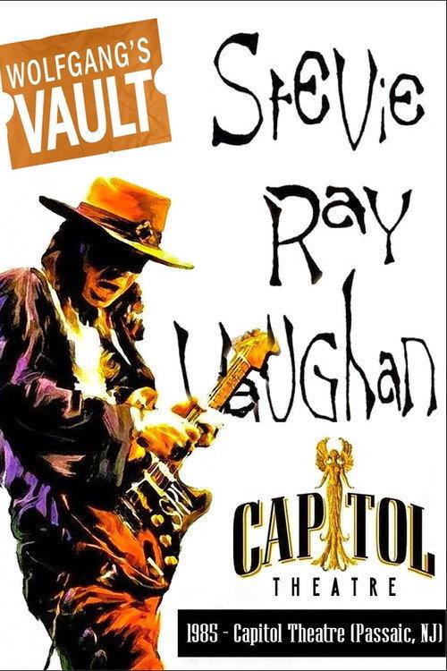 Stevie Ray Vaughan: Live at Capitol Theatre 1985 official movie poster