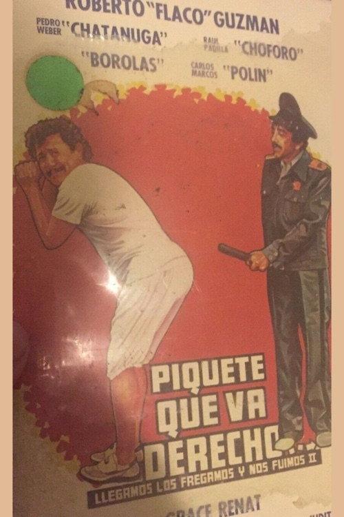 Piquete que va derecho 1988 official movie poster