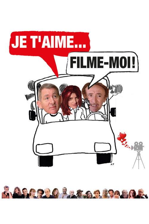 Je t'aime, filme-moi ! 2022 official movie poster