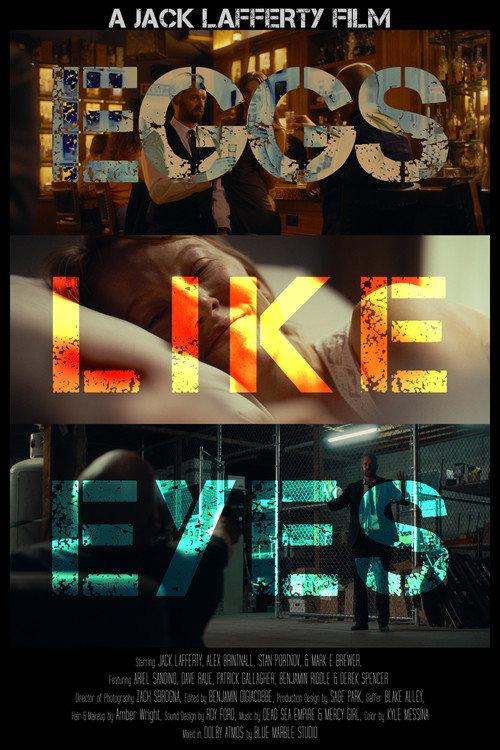 Eggs Like Eyes  official movie poster
