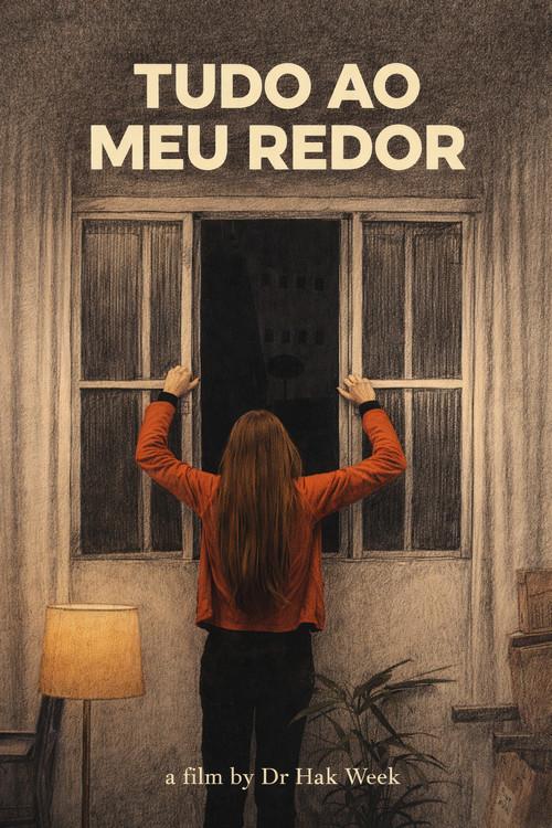 Tudo ao meu redor 2023 official movie poster