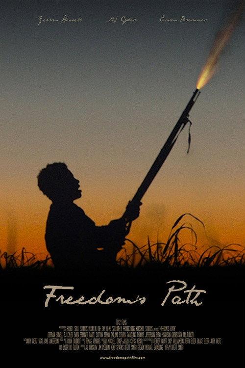 Freedom's Path 2023 official movie poster