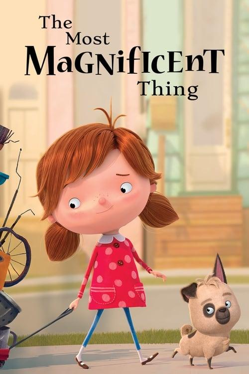 The Most Magnificent Thing 2019 official movie poster