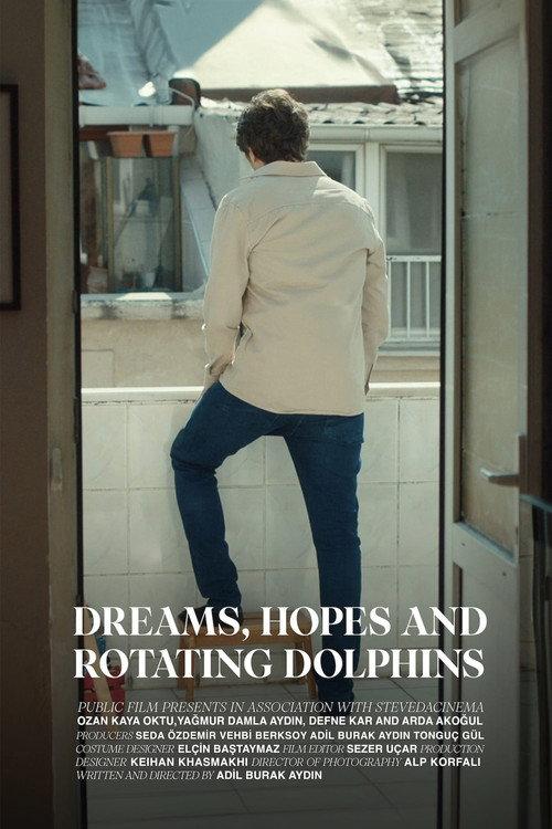 Dreams, Hopes and Rotating Dolphins 2024 official movie poster