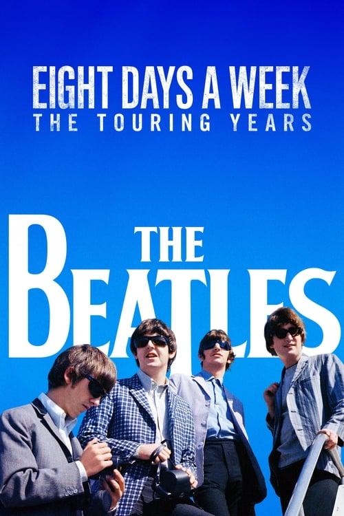The Beatles: Eight Days a Week - The Touring Years 2016 official movie poster