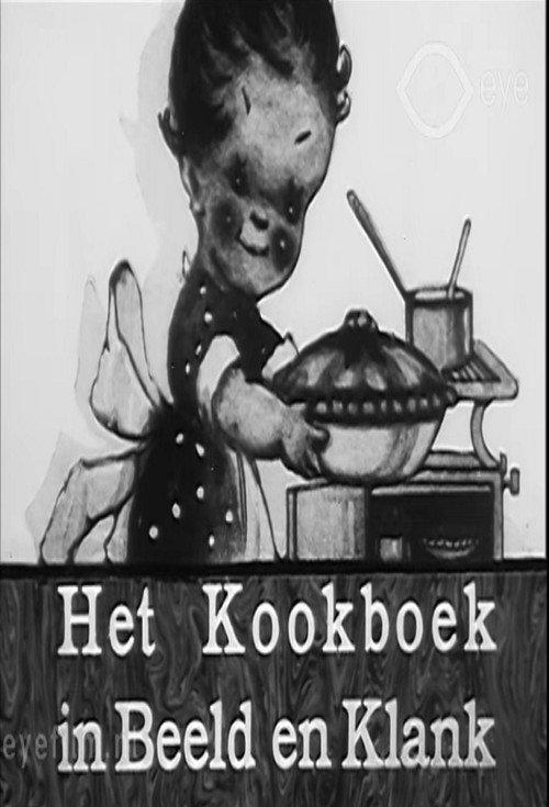 Het Kookboek in Beeld en Klank 1934 official movie poster