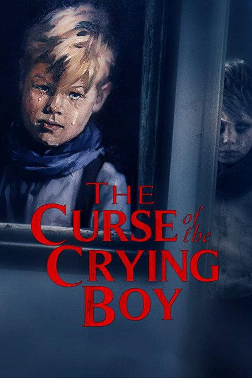The Curse of the Crying Boy 2019 official movie poster