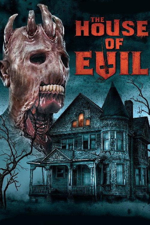 The House of Evil 2017 official movie poster