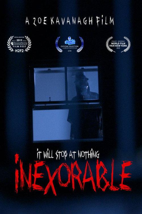 Inexorable 2017 official movie poster