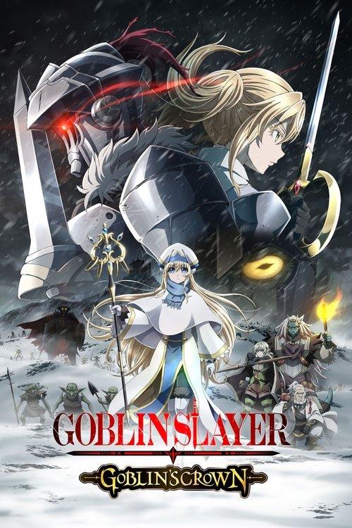 Goblin Slayer: Goblin's Crown 2020 official movie poster