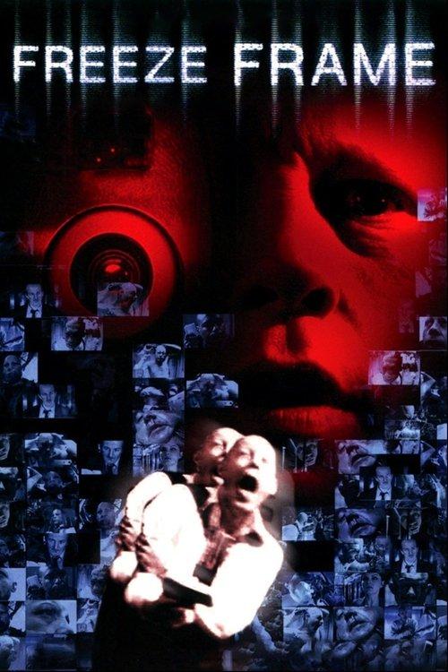 Freeze Frame 2004 official movie poster