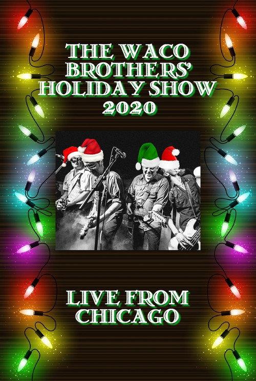 The Waco Brothers' Holiday Show 2020 official movie poster