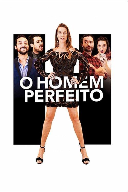 O Homem Perfeito 2018 official movie poster